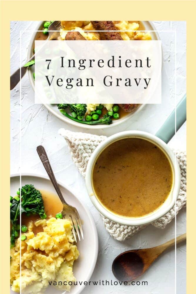 This might be the easiest and most satisfying vegan gravy recipe out there! Made with just 7 ingredients that you probably already have in your pantry, this vegan Thanksgiving gravy takes 35 minutes start to finish and is completely gluten free too! #gravy #thanksgiving #christmas #glutenfree #vegan #vegetarian